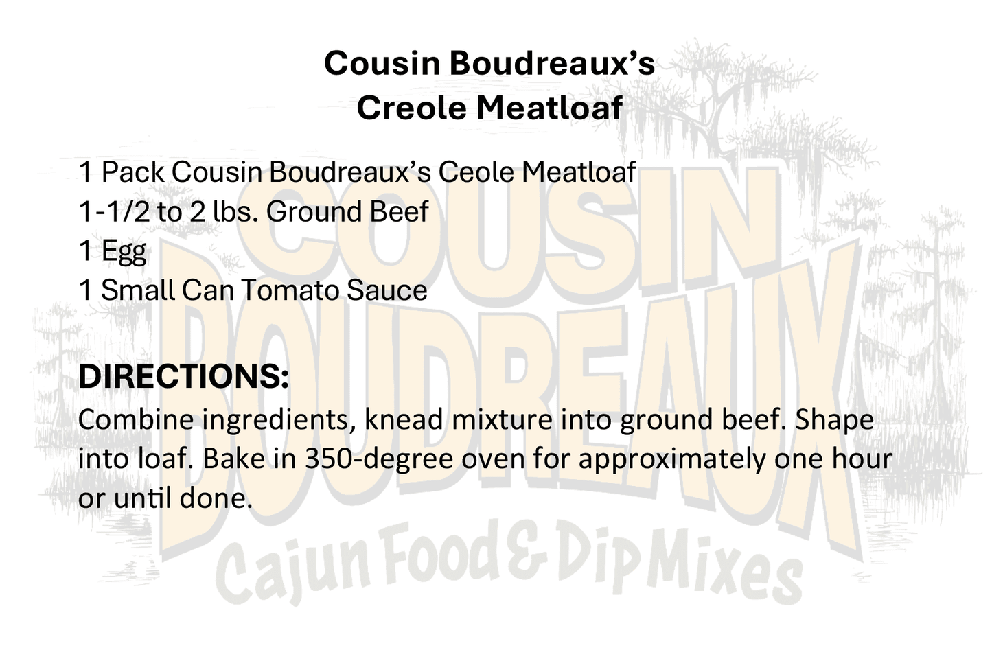 Cousin Boudreaux's Creole Meat Loaf