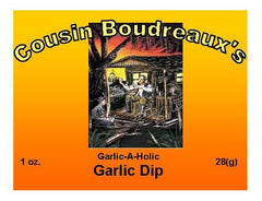 Cousin Boudreaux's Cajun Garlic Dip Mix - Cousin Boudreaux's